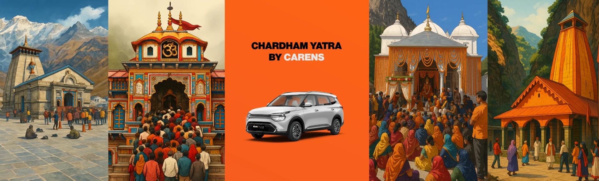 Char Dham Yatra by Carens
