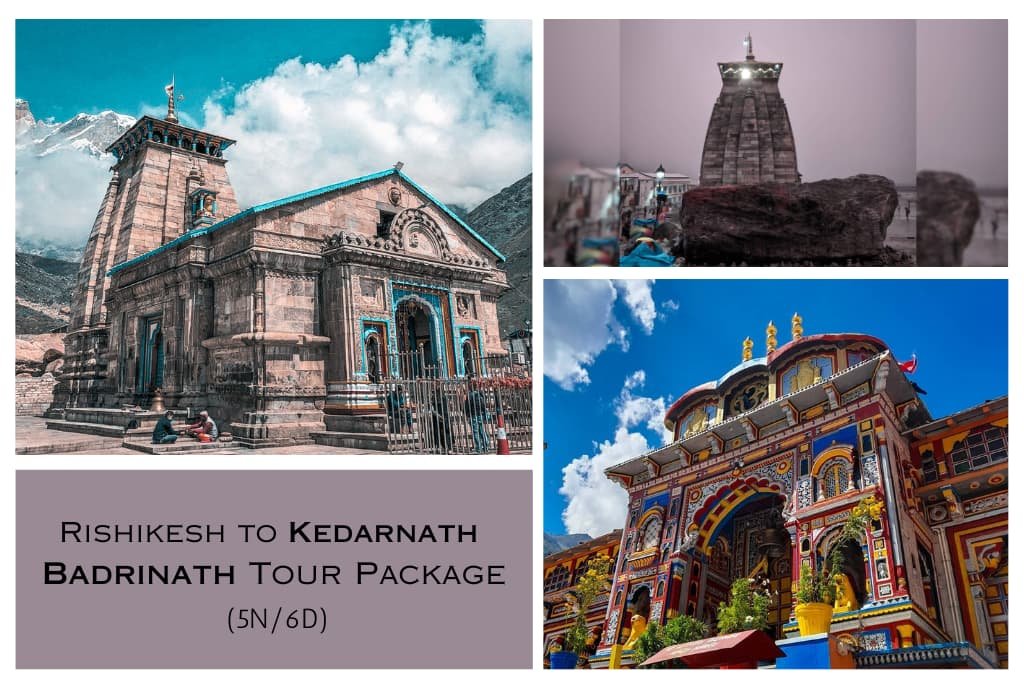 Badrinath Kedarnath Do dham Tour Package from Rishikesh