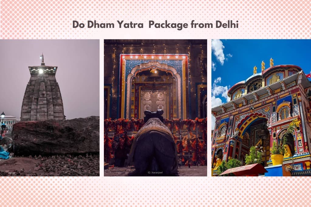 2 Dham Yatra package from delhi